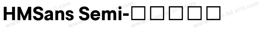 HMSans Semi字体转换